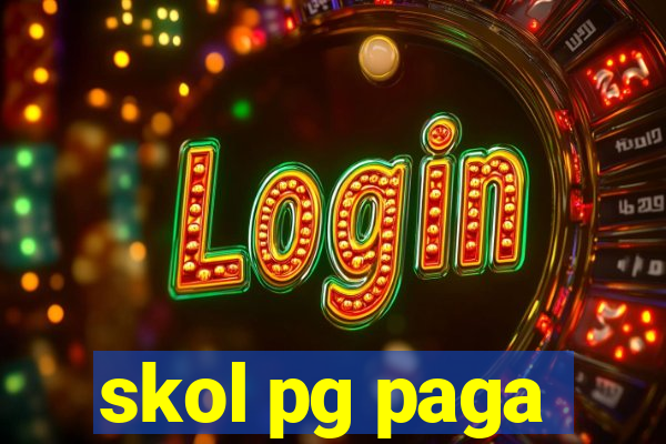 skol pg paga